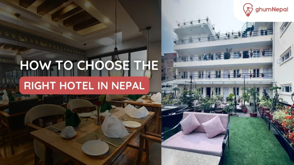 how-to-choose-right-hotel-in-nepal