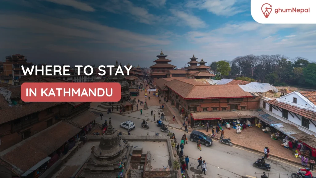 Where to stay in Kathmandu for first-time visitors